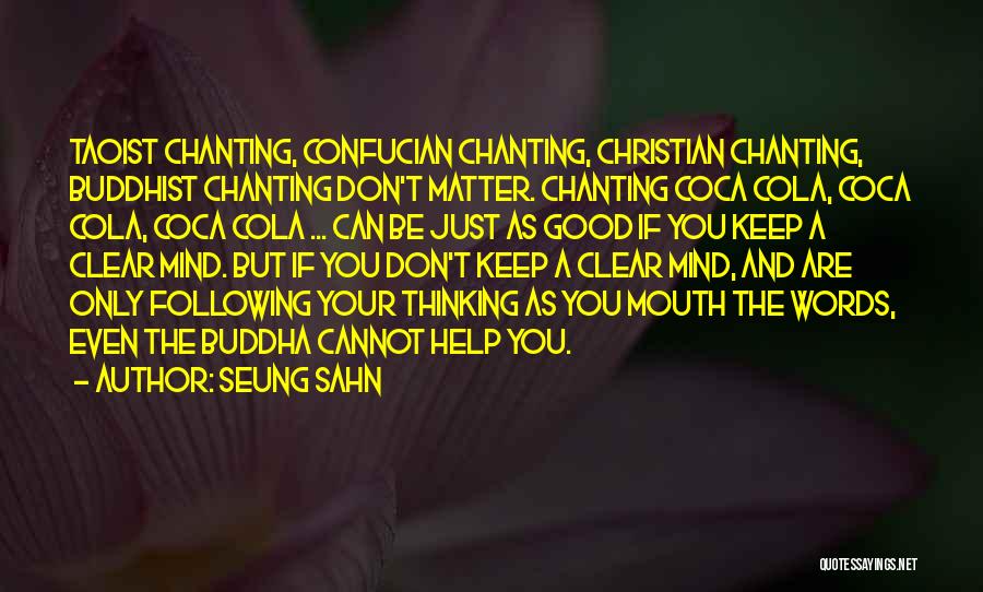 Seung Sahn Quotes 604123