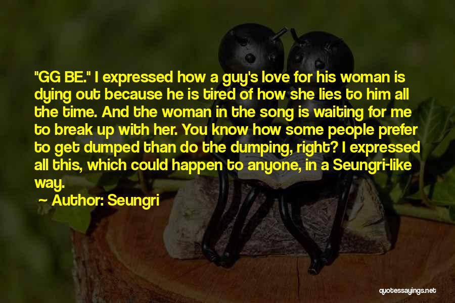 Seungri Quotes 376244