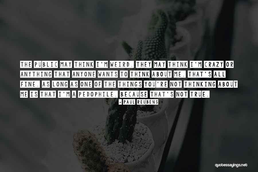 Seuraava Quotes By Paul Reubens Seuraava Quotes By Paul Reubens
