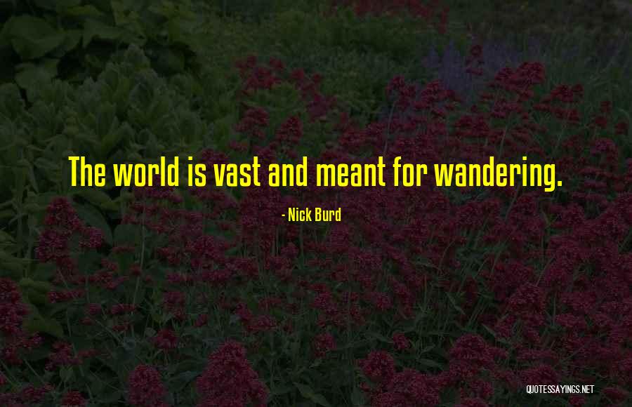 Seurasaarenselk Quotes By Nick Burd Seurasaarenselk Quotes By Nick Burd