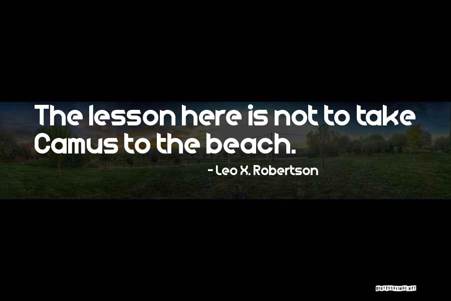 Seurats Most Famous Paintings Quotes By Leo X. Robertson Seurats Most Famous Paintings Quotes By Leo X. Robertson