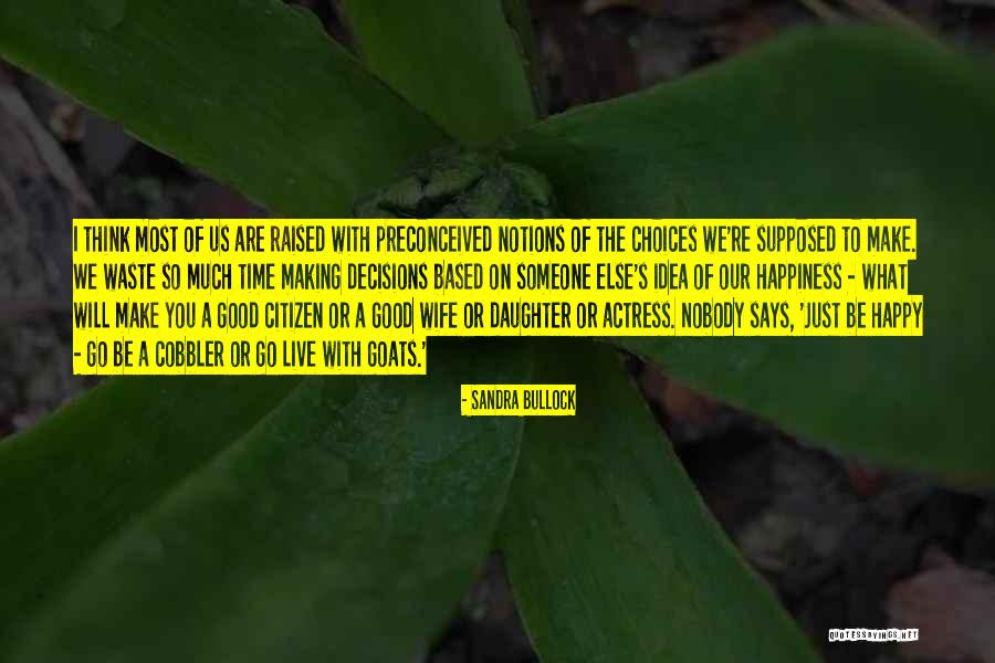Sevana Quotes By Sandra Bullock Sevana Quotes By Sandra Bullock