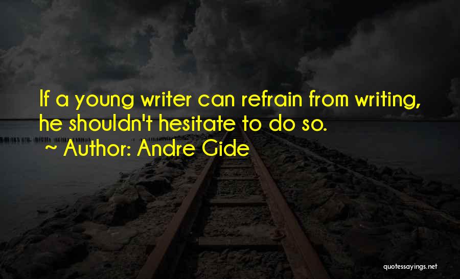 Sevani Apin Quotes By Andre Gide