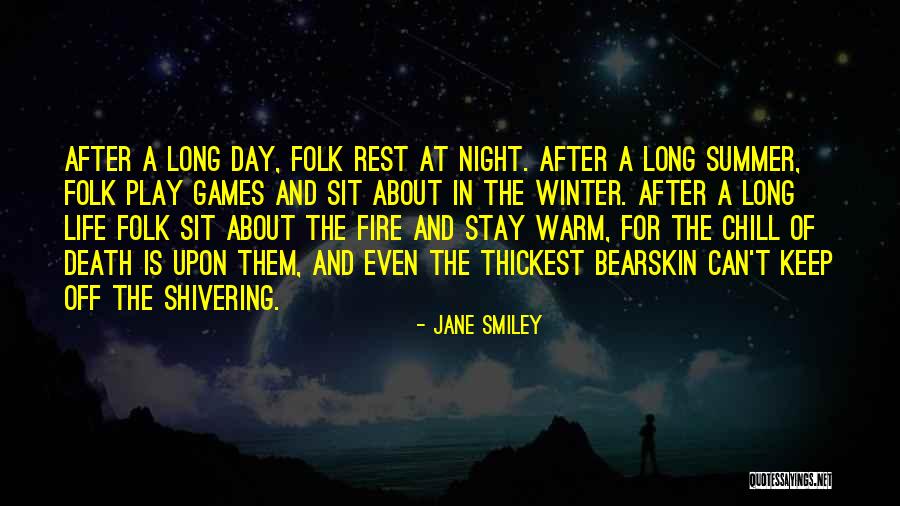 Sevara Eski Quotes By Jane Smiley Sevara Eski Quotes By Jane Smiley