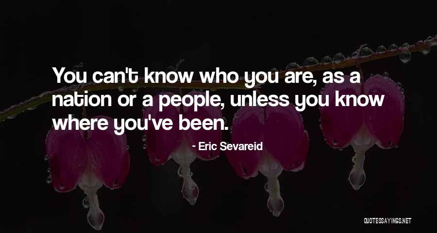 Sevareid Eric Quotes By Eric Sevareid Sevareid Eric Quotes By Eric Sevareid