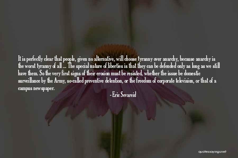 Sevareid Eric Quotes By Eric Sevareid Sevareid Eric Quotes By Eric Sevareid
