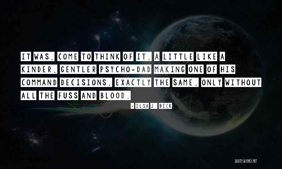 Sevareid Of The News Quotes By Ilsa J. Bick Sevareid Of The News Quotes By Ilsa J. Bick