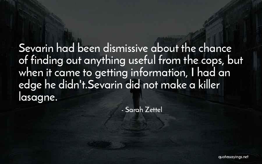 Sevarin Quotes By Sarah Zettel Sevarin Quotes By Sarah Zettel