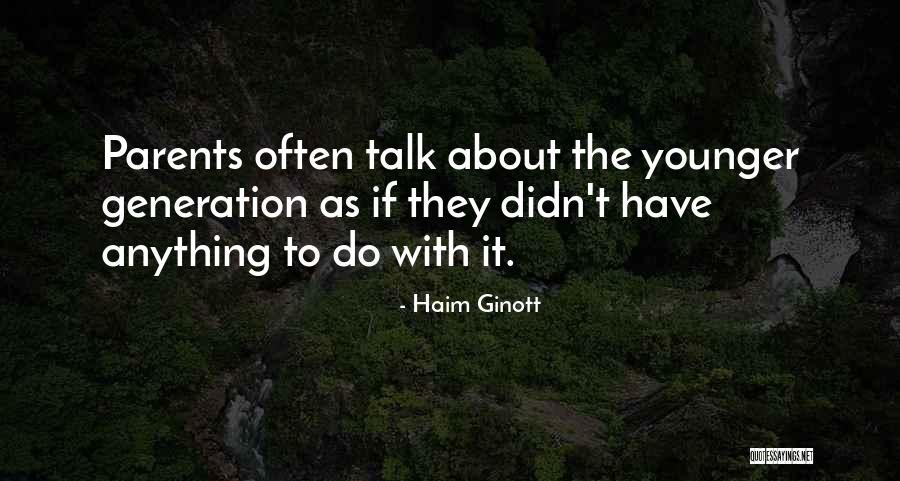 Sevdail Quotes By Haim Ginott Sevdail Quotes By Haim Ginott