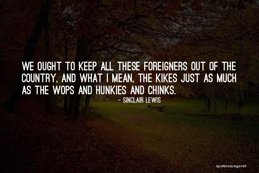 Sevdalar Aska Quotes By Sinclair Lewis Sevdalar Aska Quotes By Sinclair Lewis