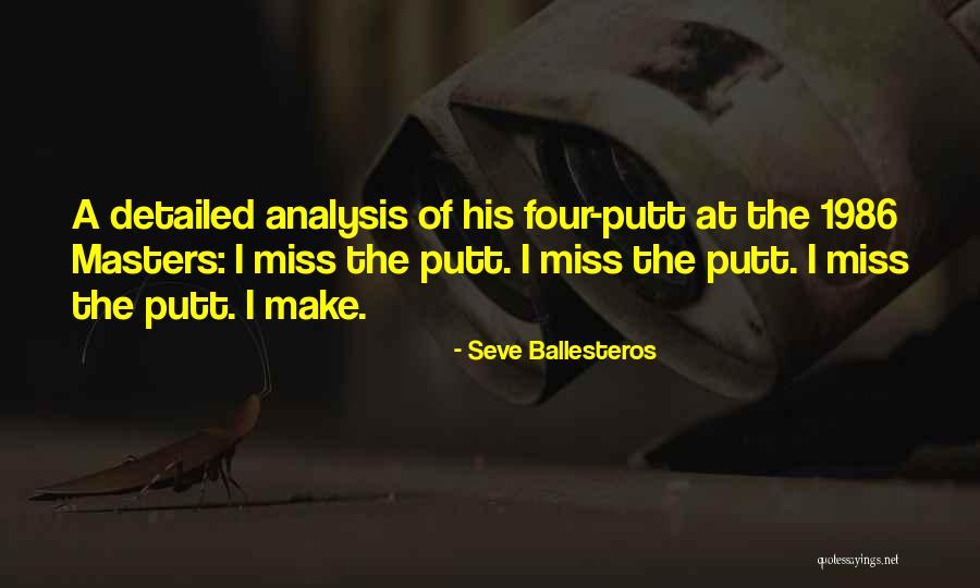 Seve Ballesteros Quotes 1844397