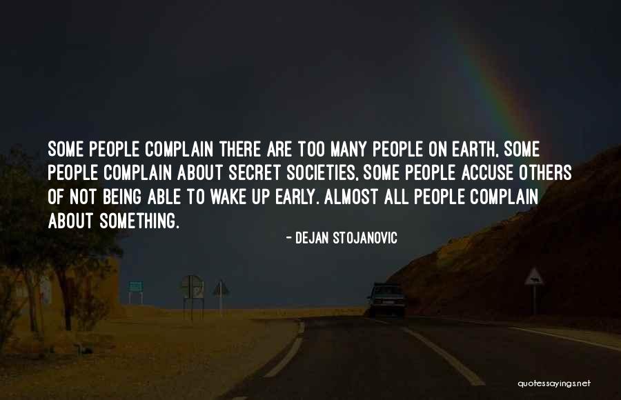 Seven Brilliant Quotes By Dejan Stojanovic Seven Brilliant Quotes By Dejan Stojanovic
