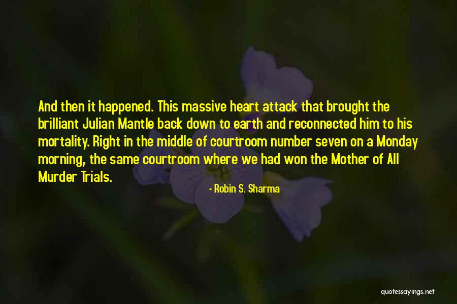 Seven Brilliant Quotes By Robin S. Sharma Seven Brilliant Quotes By Robin S. Sharma