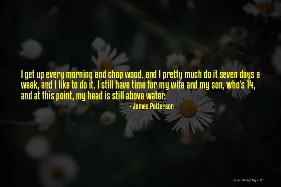 Seven Days Quotes By James Patterson Seven Days Quotes By James Patterson