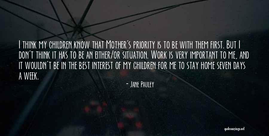 Seven Days Quotes By Jane Pauley Seven Days Quotes By Jane Pauley