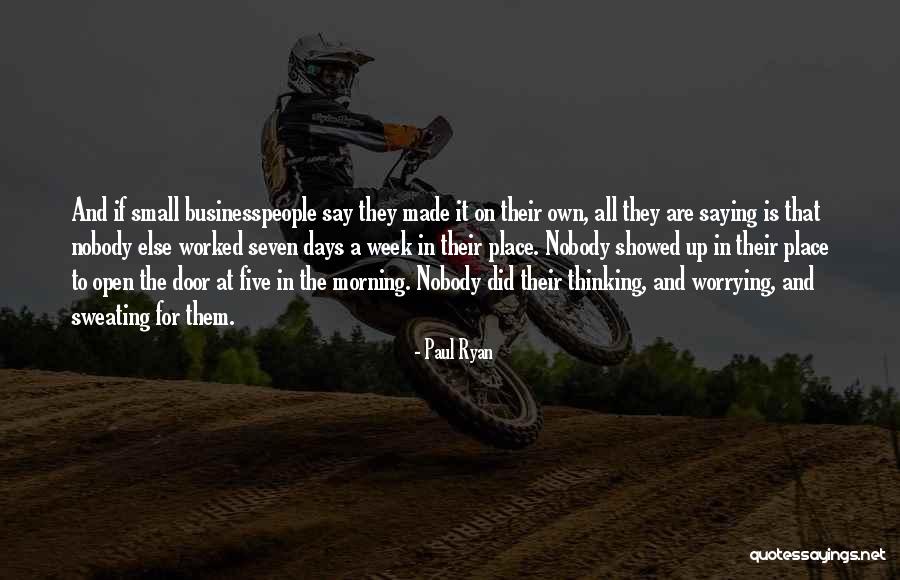 Seven Days Quotes By Paul Ryan Seven Days Quotes By Paul Ryan