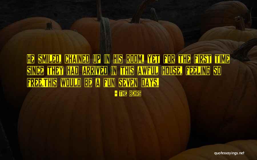 Seven Days Quotes By The Behrg Seven Days Quotes By The Behrg