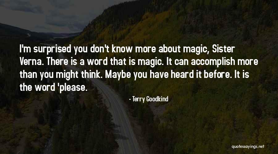 Seven Heavenly Virtues Quotes By Terry Goodkind Seven Heavenly Virtues Quotes By Terry Goodkind