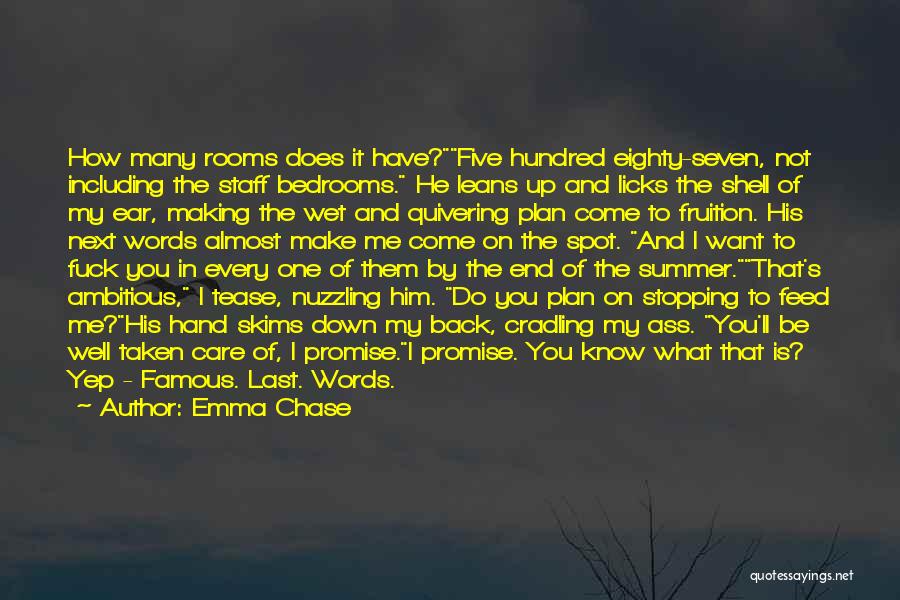 Seven Last Words Quotes By Emma Chase