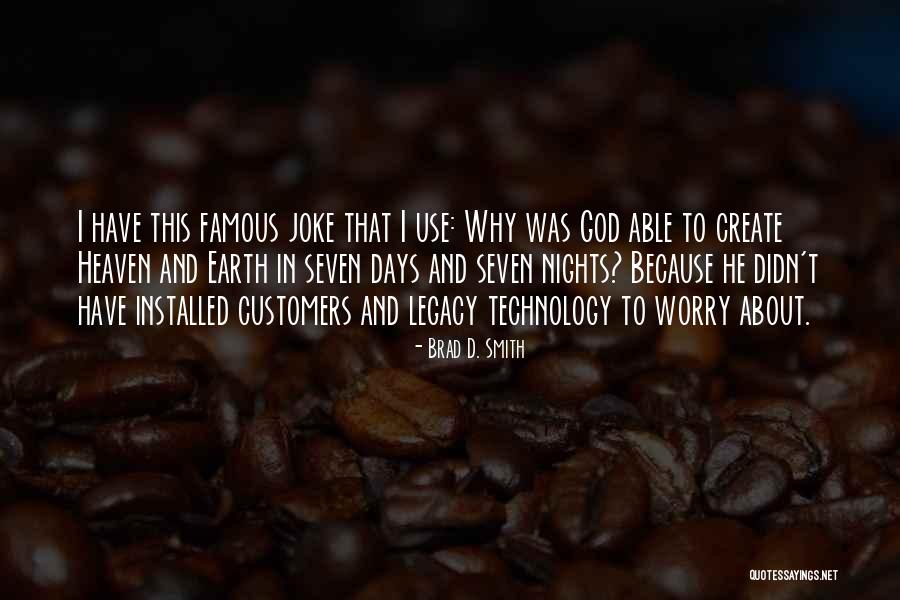Seven Nights Quotes By Brad D. Smith Seven Nights Quotes By Brad D. Smith