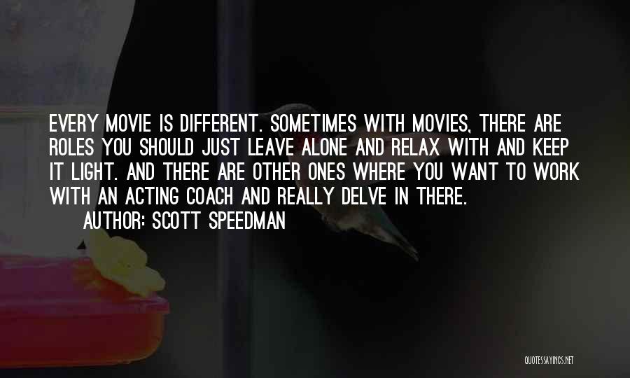 Seven Pounds 2008 Quotes By Scott Speedman
