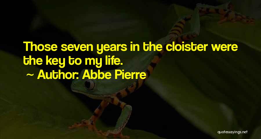 Seven Quotes By Abbe Pierre