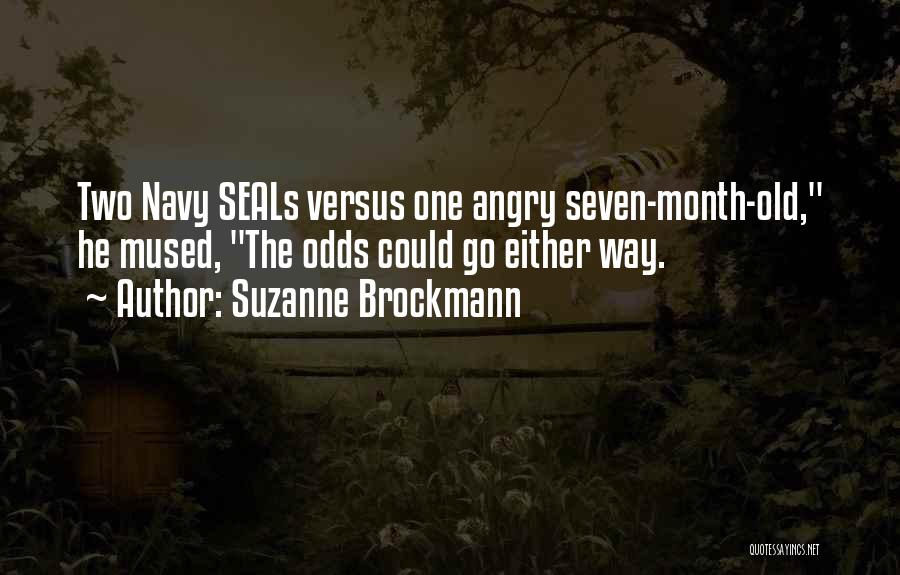 Seven Seals Quotes By Suzanne Brockmann