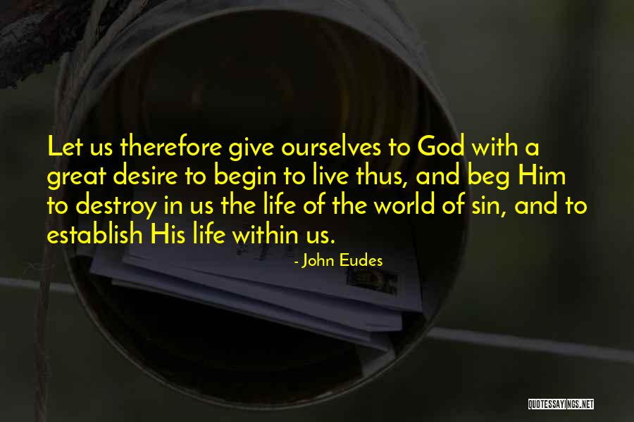 Sevensupergirls Quotes By John Eudes Sevensupergirls Quotes By John Eudes