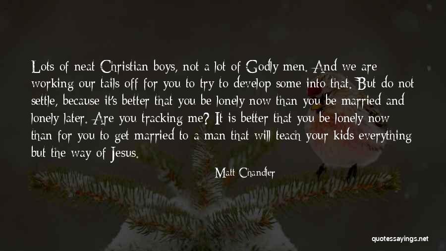 Sevensupergirls Quotes By Matt Chandler Sevensupergirls Quotes By Matt Chandler