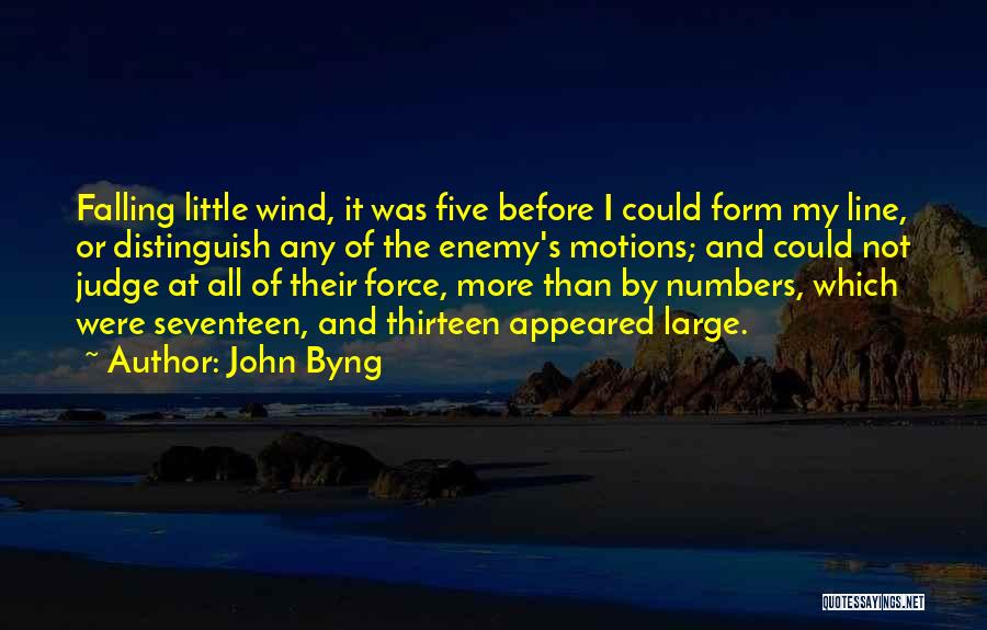 Seventeen Quotes By John Byng