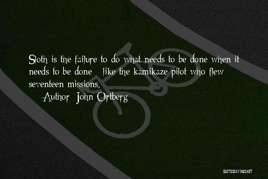 Seventeen Quotes By John Ortberg