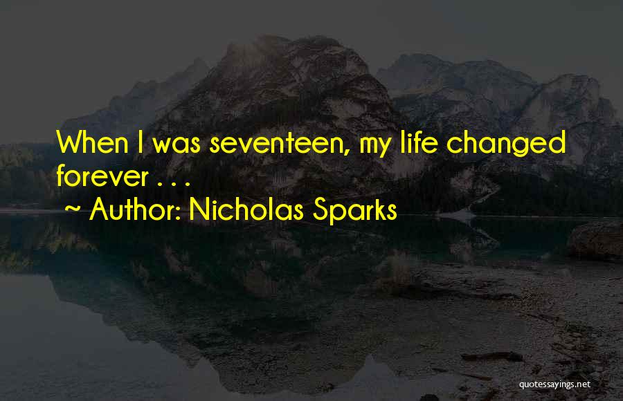 Seventeen Quotes By Nicholas Sparks