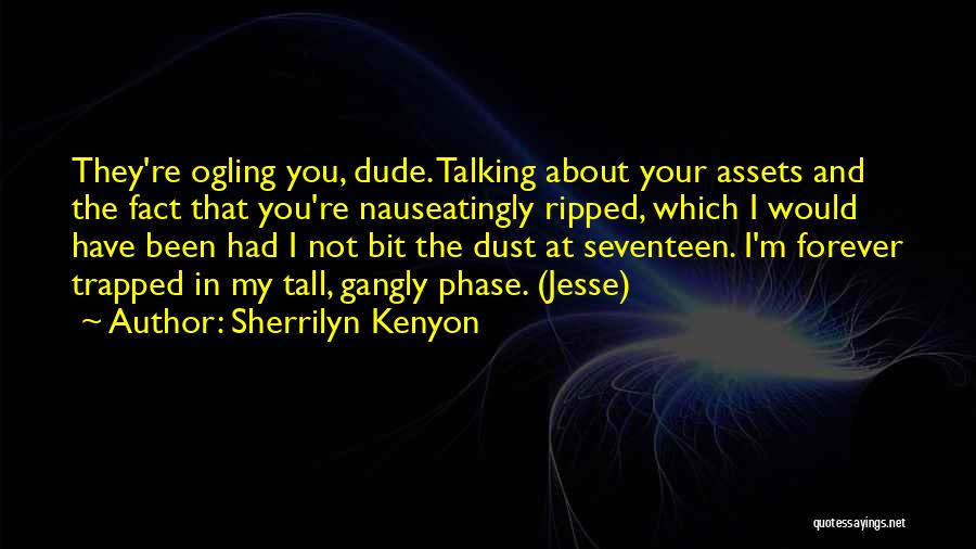 Seventeen Quotes By Sherrilyn Kenyon