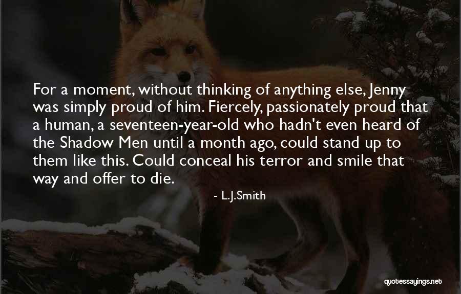 Seventeen Year Old Quotes By L.J.Smith Seventeen Year Old Quotes By L.J.Smith