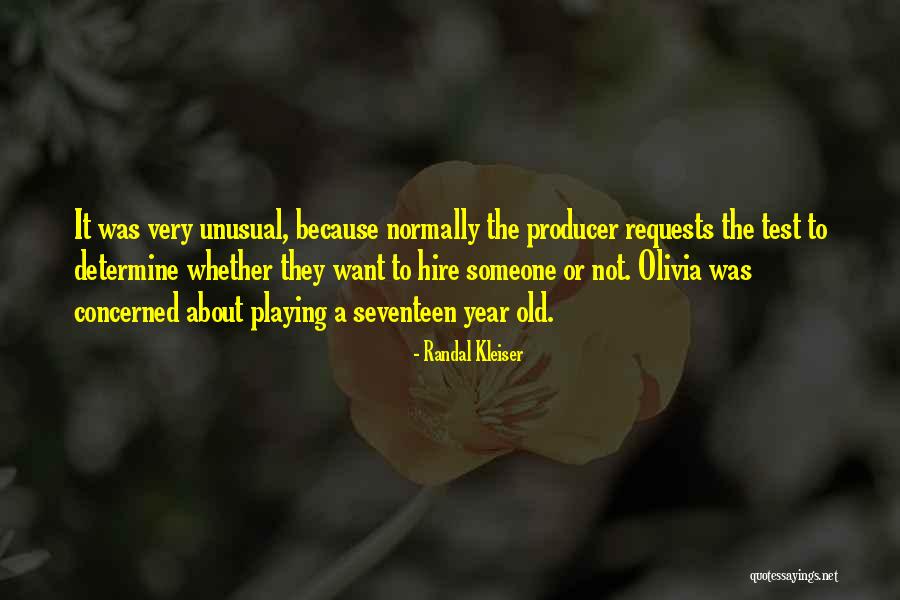 Seventeen Year Old Quotes By Randal Kleiser Seventeen Year Old Quotes By Randal Kleiser
