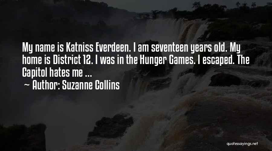 Seventeen Years Old Quotes By Suzanne Collins