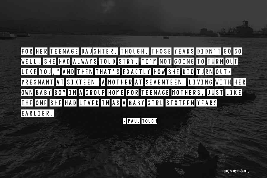 Seventeen Years Quotes By Paul Tough Seventeen Years Quotes By Paul Tough