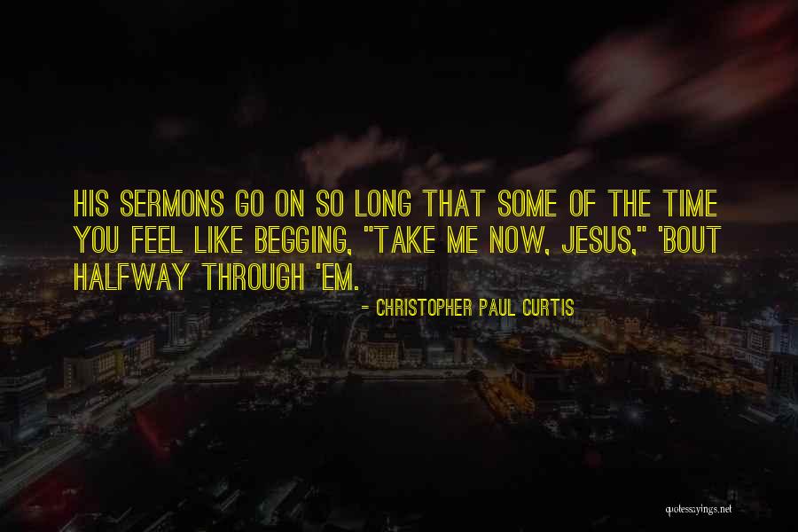 Seventeens House Quotes By Christopher Paul Curtis Seventeens House Quotes By Christopher Paul Curtis