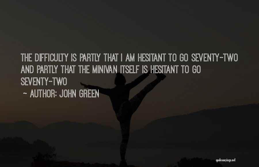 Seventy Quotes By John Green