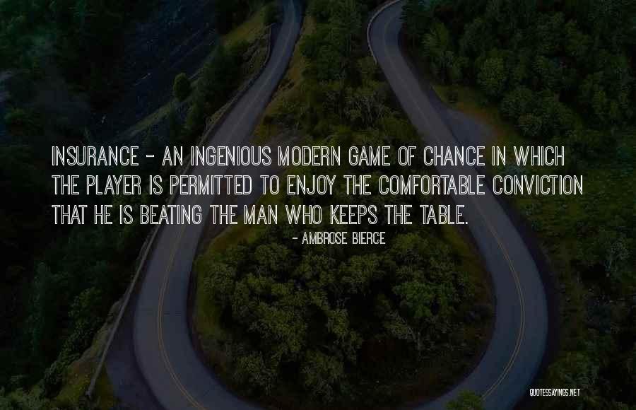 Several Insurance Quotes By Ambrose Bierce Several Insurance Quotes By Ambrose Bierce