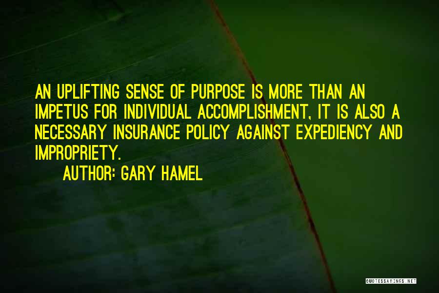 Several Insurance Quotes By Gary Hamel