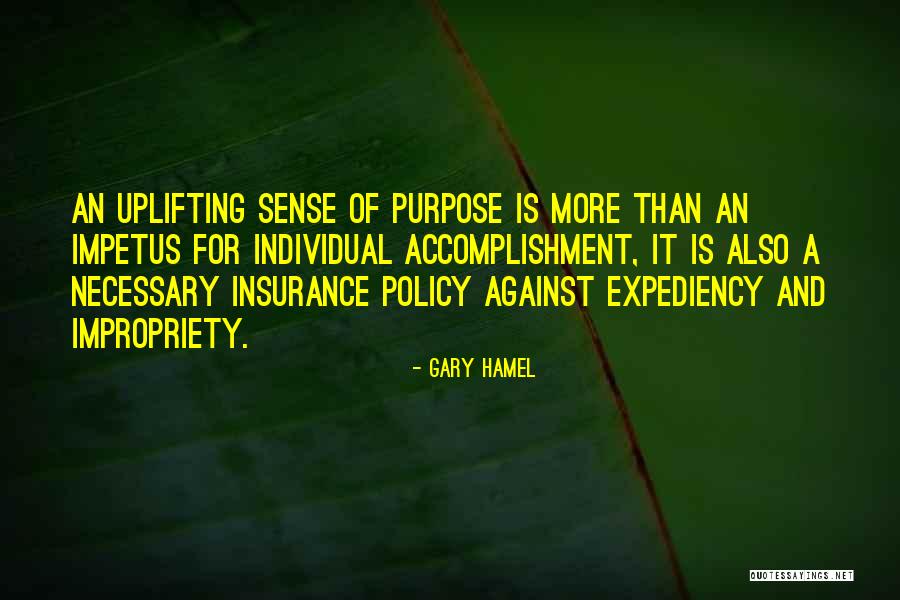 Several Insurance Quotes By Gary Hamel