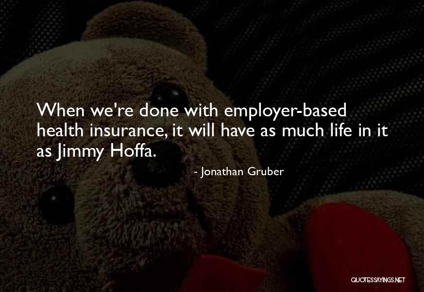 Several Insurance Quotes By Jonathan Gruber Several Insurance Quotes By Jonathan Gruber