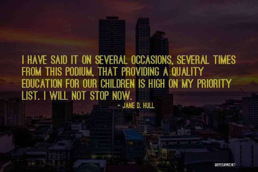 Several Occasions Quotes By Jane D. Hull Several Occasions Quotes By Jane D. Hull