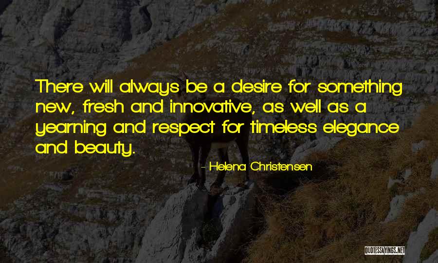 Severance Package Quotes By Helena Christensen Severance Package Quotes By Helena Christensen