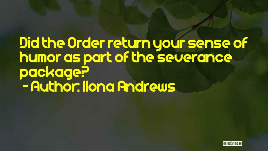 Severance Quotes By Ilona Andrews