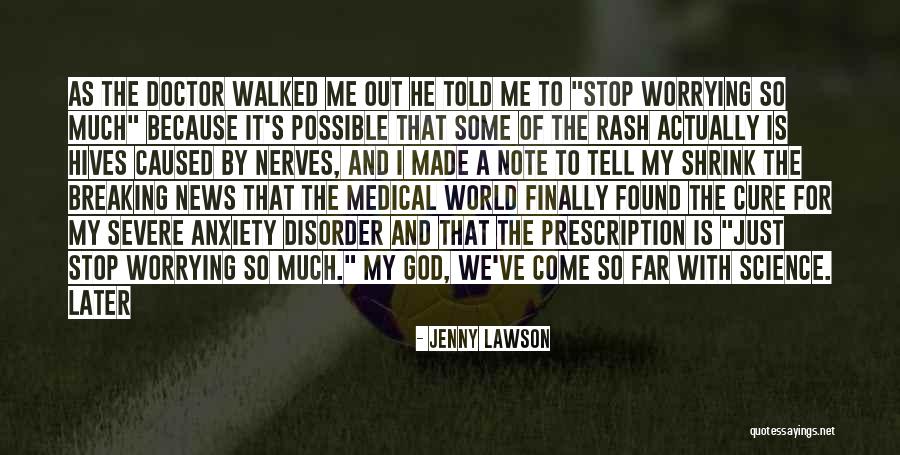 Severe Anxiety Quotes By Jenny Lawson