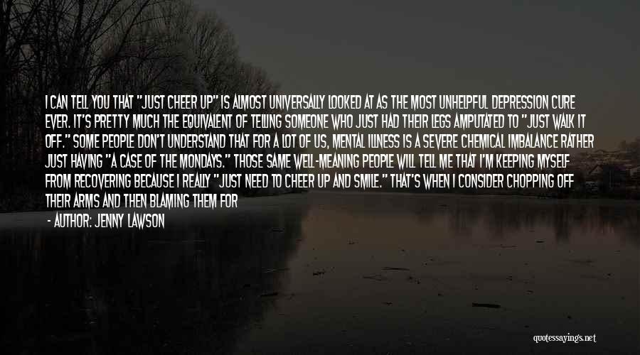 Severe Depression Quotes By Jenny Lawson