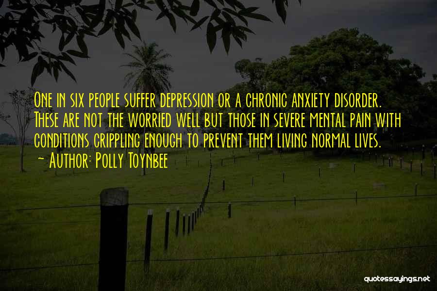 Severe Depression Quotes By Polly Toynbee