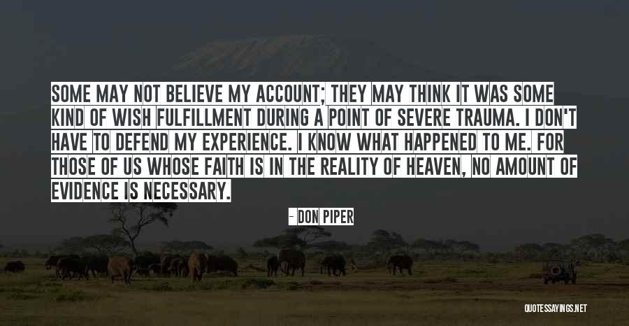 Severe Me Quotes By Don Piper Severe Me Quotes By Don Piper